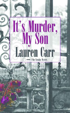 [Mac Faraday Mystery 01] • It's Murder, My Son